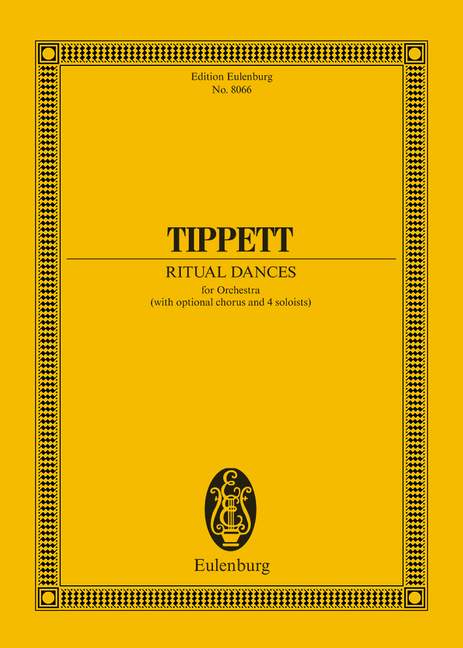 Tippett: Ritual Dances (Study Score) published by Eulenburg